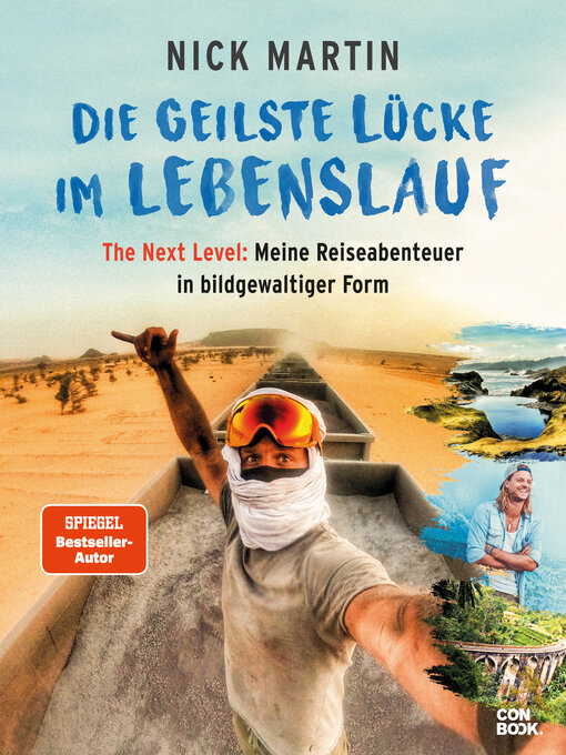Title details for Die geilste Lücke im Lebenslauf--The Next Level by Nick Martin - Wait list